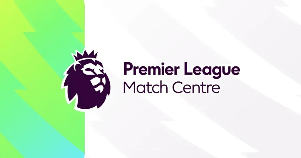 Premier League Match Centre - KUBET